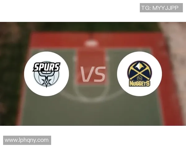 掘金与马刺精彩对决重播回顾12月27日比赛亮点与分析