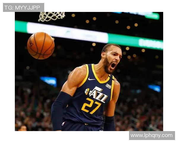 鲁迪戈贝尔：从防守巨星到篮球文化的推动者